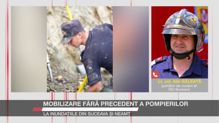 Pompieri din Suceava și Neamț în misiune de salvare și purtătorul de cuvânt al ISU Suceava, lt. col. Alin Găleată, în uniformă, la inundațiile recente.